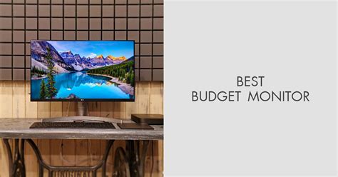 best cheap monitor|Best Budget Monitors 2024: Top Cheap Computer .